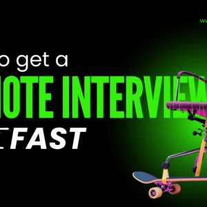 Online course: How to get a remote interview fast?